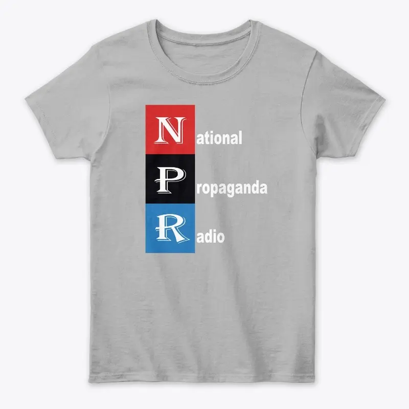 NPR National Propaganda Radio